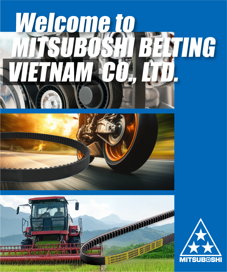 Welcome to  MITSUBOSHI BELTING VIETNAM CO., LTD.